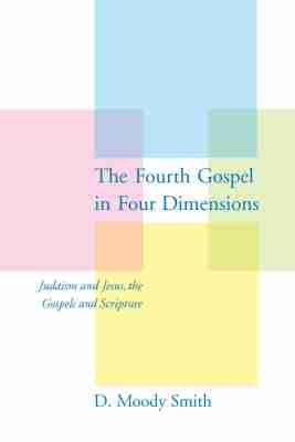 Vorderes Coverbild The Fourth Gospel in Four Dimensions