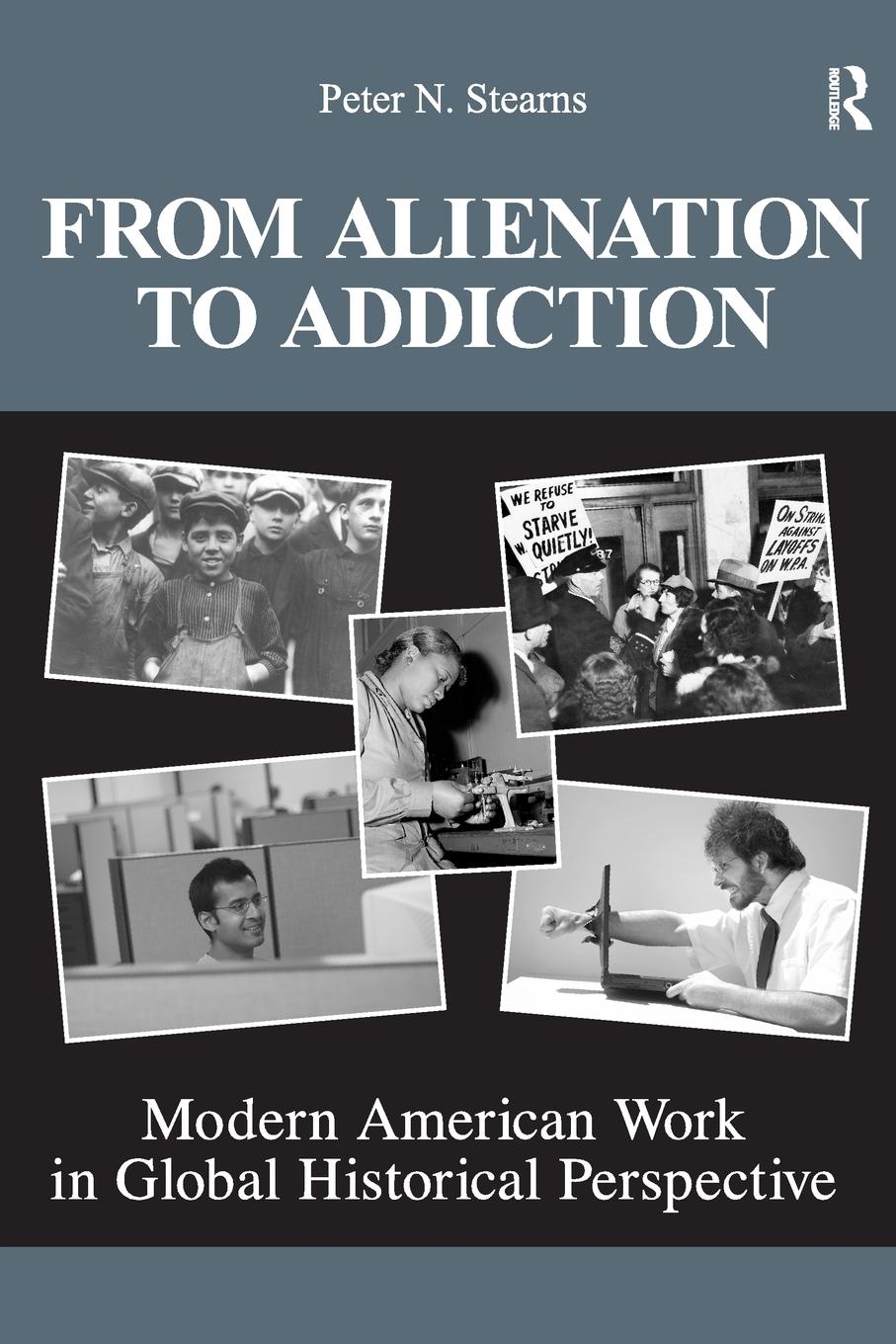 Vorderes Coverbild From Alienation to Addiction