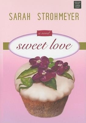 Vorderes Coverbild Sweet Love