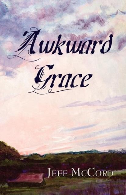 Vorderes Coverbild Awkward Grace