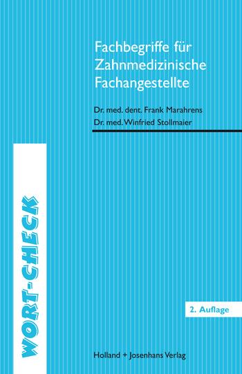 Vorderes Coverbild Wort-Check. Fachbegriffe für Zahnarzthelferinnen