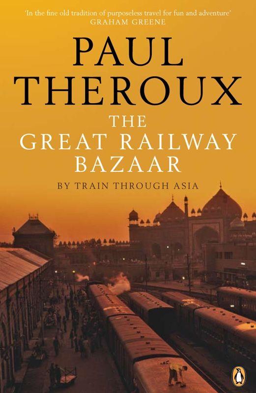 Vorderes Coverbild The Great Railway Bazaar