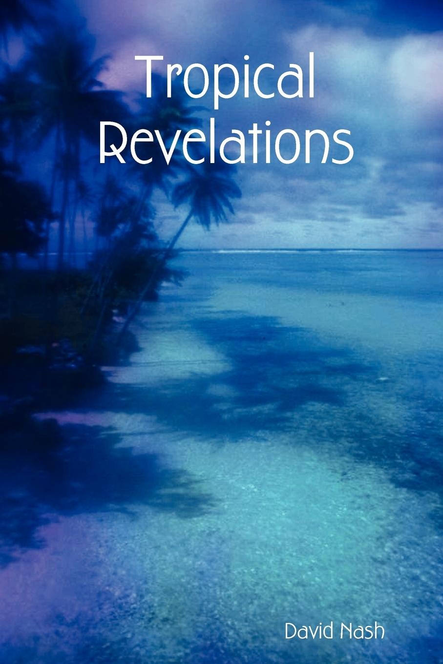 Vorderes Coverbild Tropical Revelations