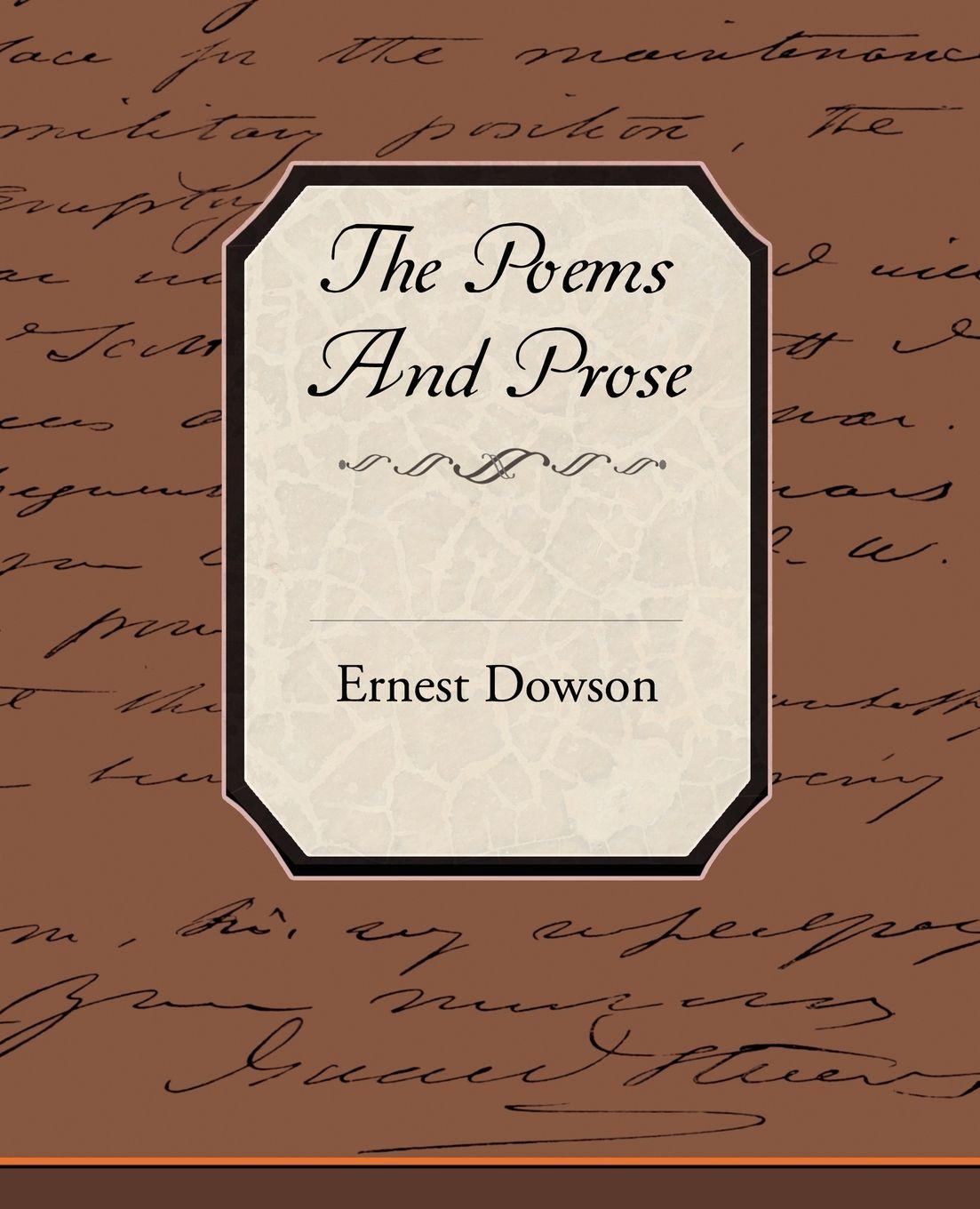 Vorderes Coverbild The Poems and Prose of Ernest Dowson