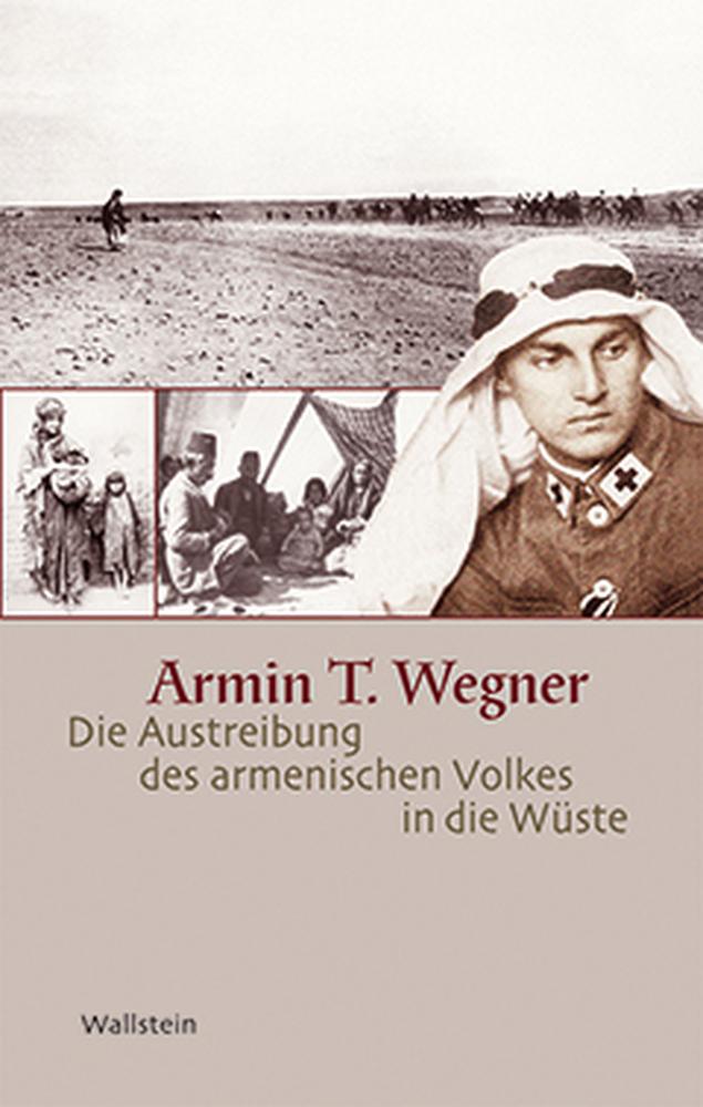 Vorderes Coverbild Die Austreibung des armenischen Volkes in die Wüste