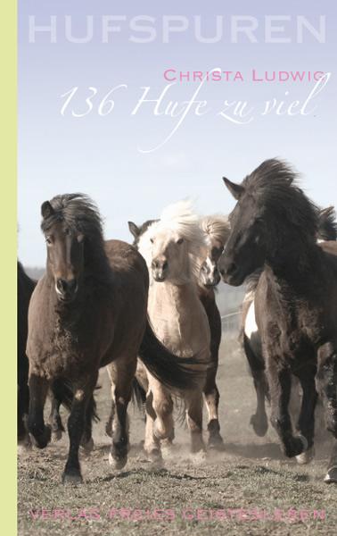 Vorderes Coverbild Hufspuren: 136 Hufe zu viel