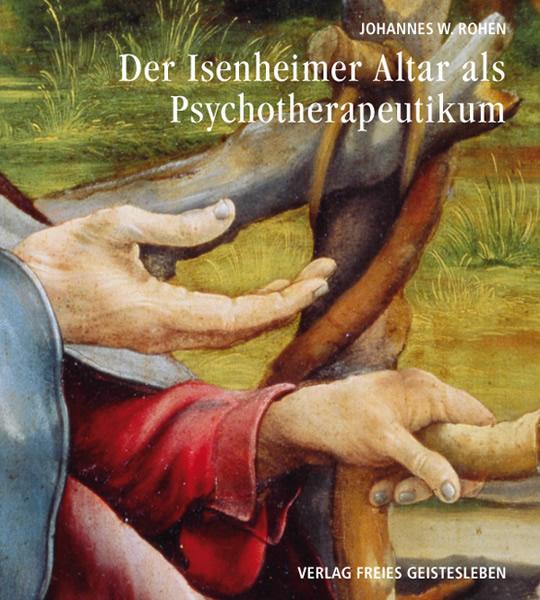 Vorderes Coverbild Der Isenheimeraltar als Psychotherapeutikum