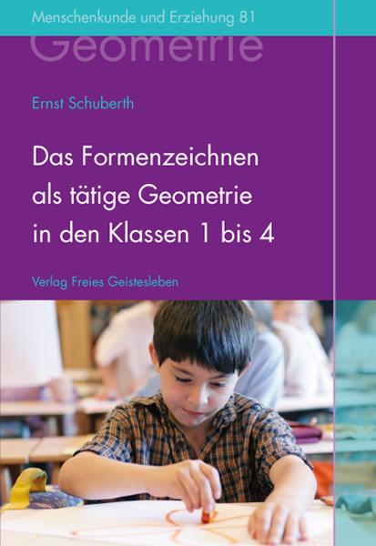 Vorderes Coverbild Das Formenzeichnen als tätige Geometrie in den Klassen 1 bis 4