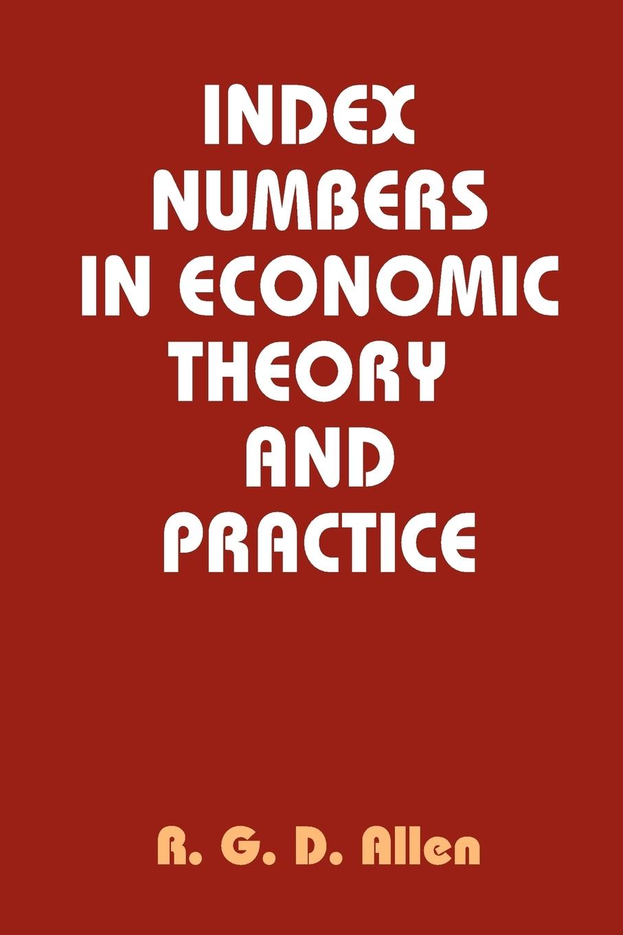 Vorderes Coverbild Index Numbers in Economic Theory and Practice