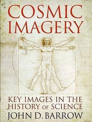 Vorderes Coverbild Cosmic Imagery: Key Images in the History of Science