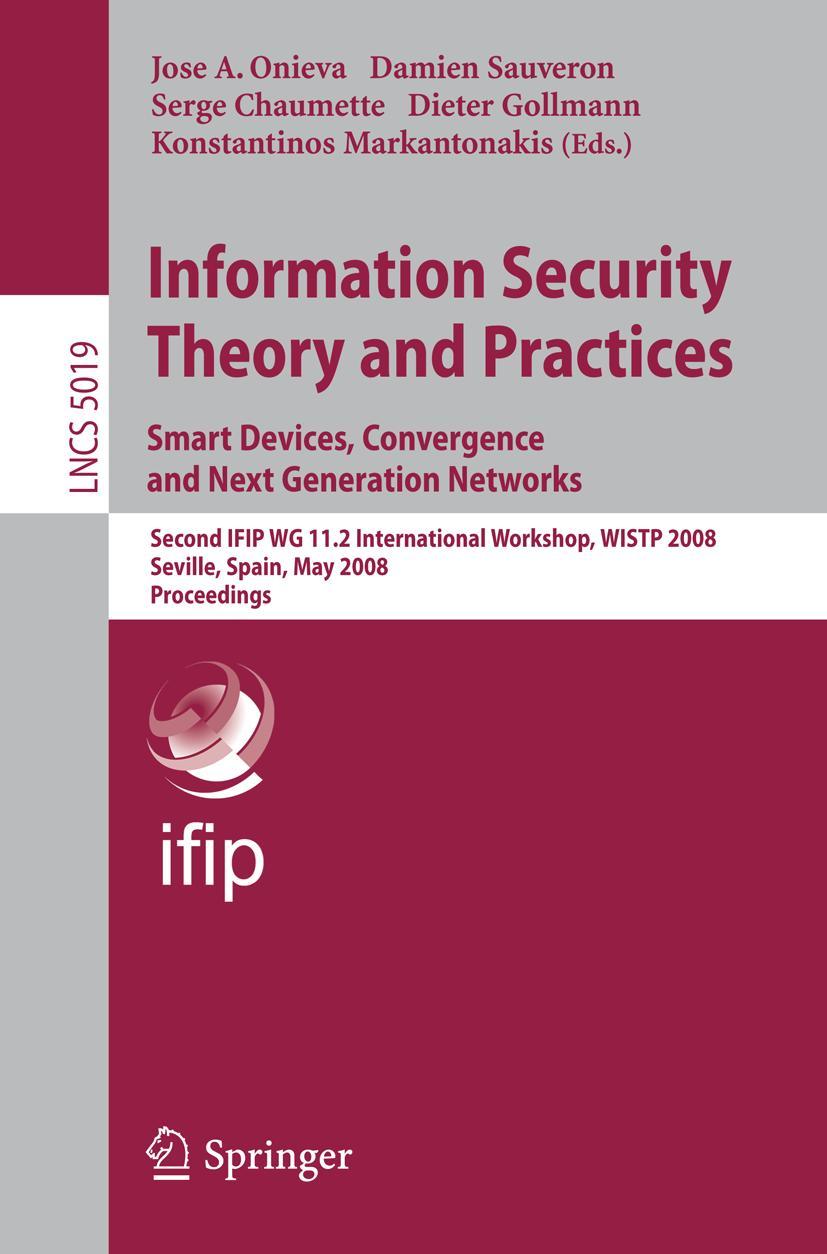Vorderes Coverbild Information Security Theory and Practices. Smart Devices, Convergence and Next Generation Networks