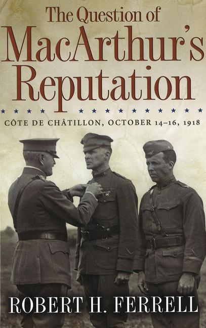 Vorderes Coverbild The Question of Macarthur's Reputation