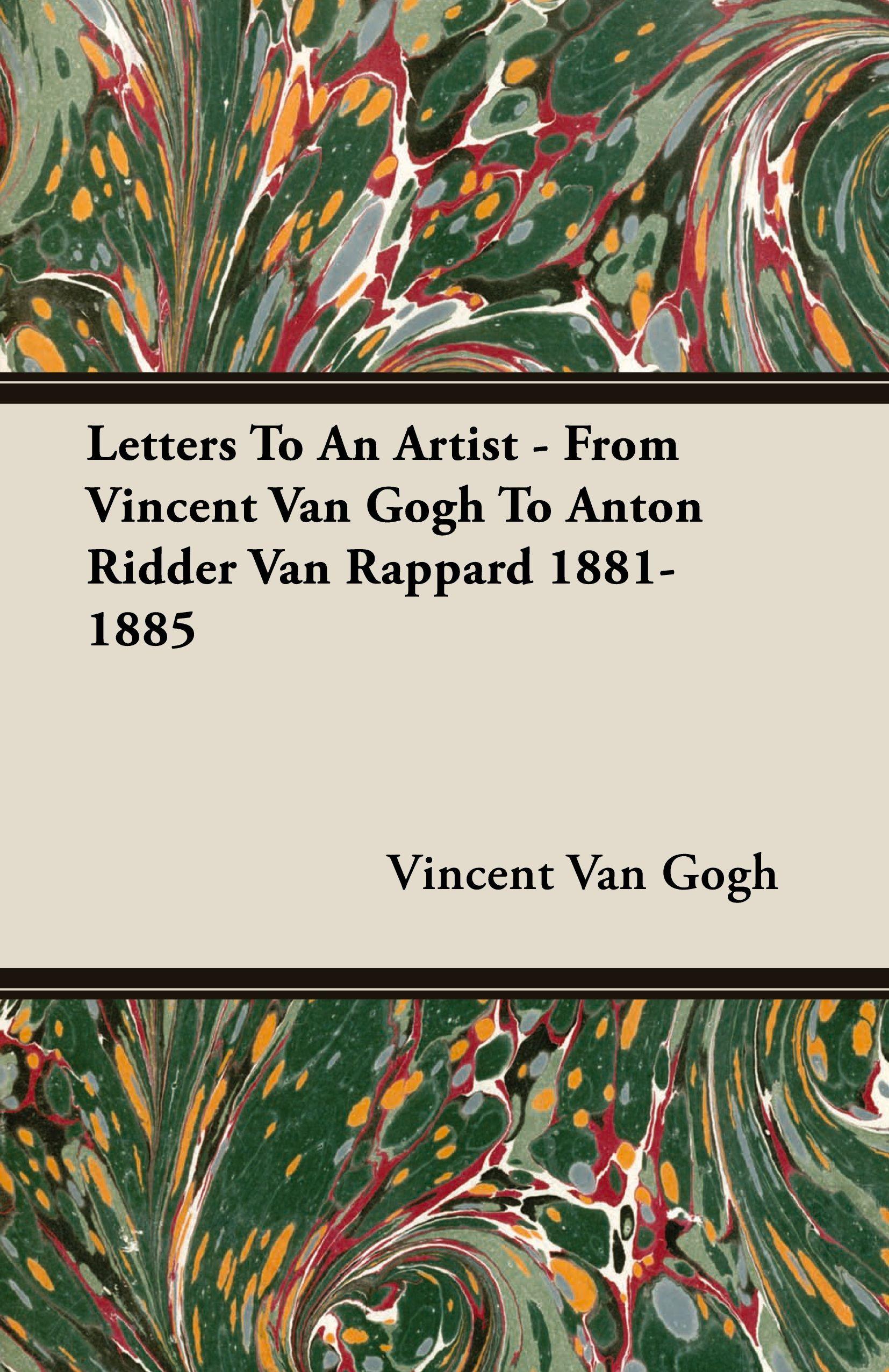 Vorderes Coverbild Letters To An Artist - From Vincent Van Gogh To Anton Ridder Van Rappard 1881-1885
