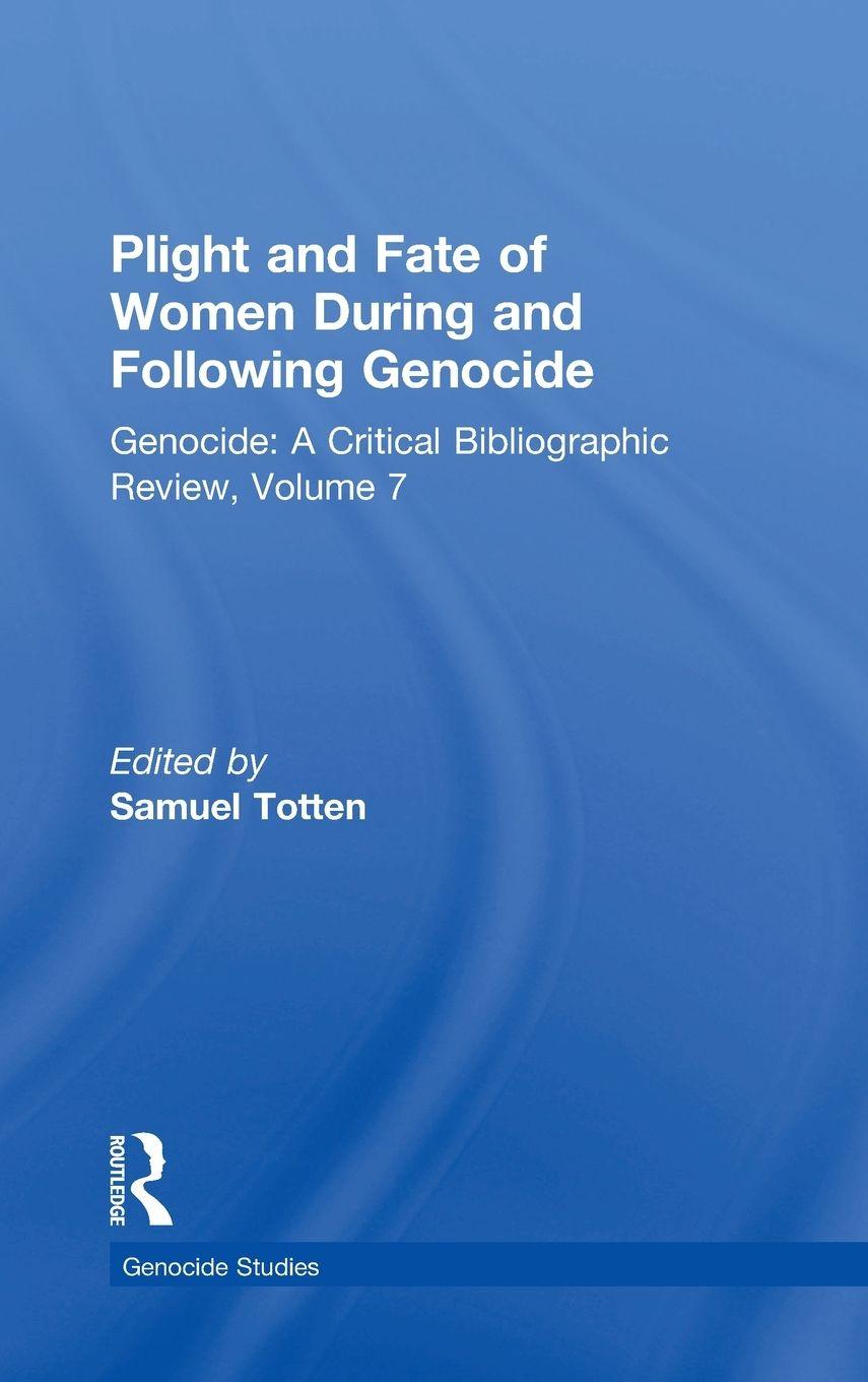Vorderes Coverbild Plight and Fate of Women During and Following Genocide