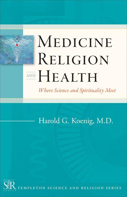 Vorderes Coverbild Medicine, Religion, and Health