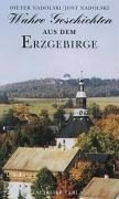 Vorderes Coverbild Wahre Geschichten aus dem Erzgebirge