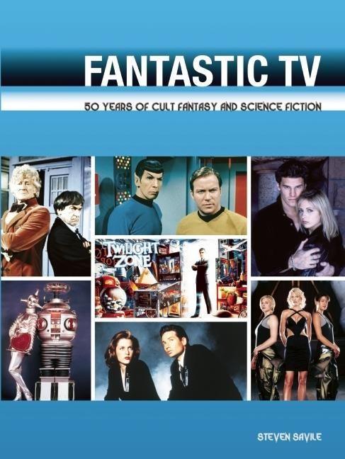 Vorderes Coverbild Fantastic TV: 50 Years of Cult Fantasy and Science Fiction
