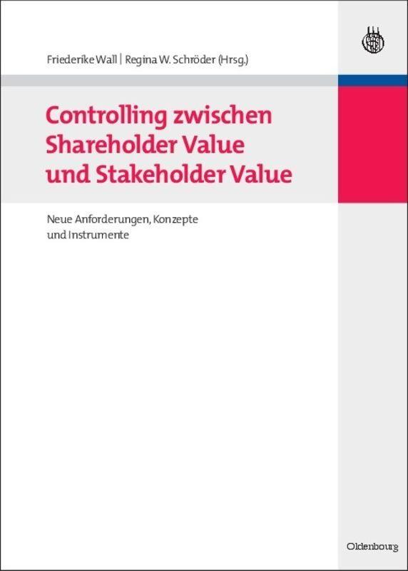 Vorderes Coverbild Controlling zwischen Shareholder Value und Stakeholder Value