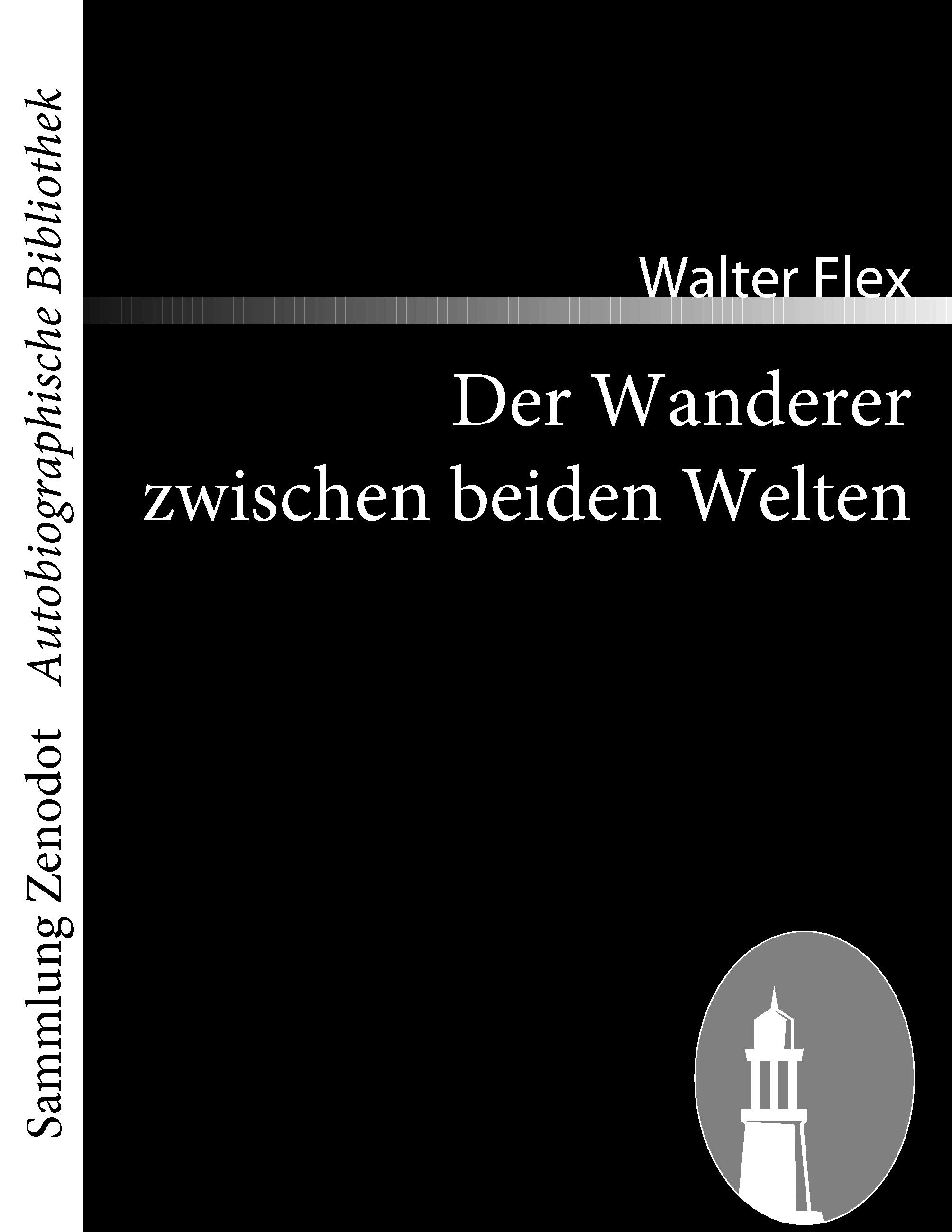 Vorderes Coverbild Der Wanderer zwischen beiden Welten