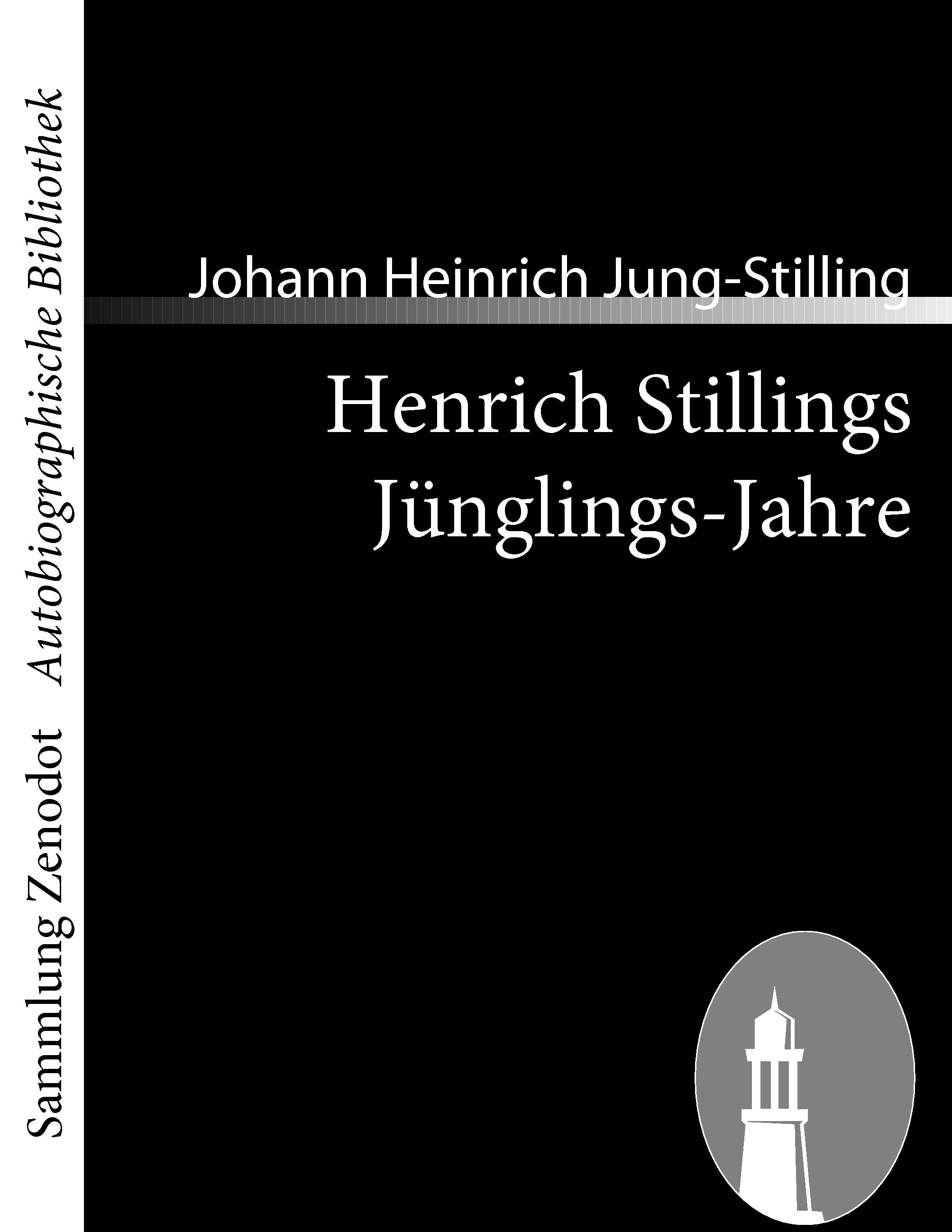 Vorderes Coverbild Henrich Stillings Jünglings-Jahre
