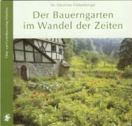 Vorderes Coverbild Der Bauerngarten im Wandel der Zeiten