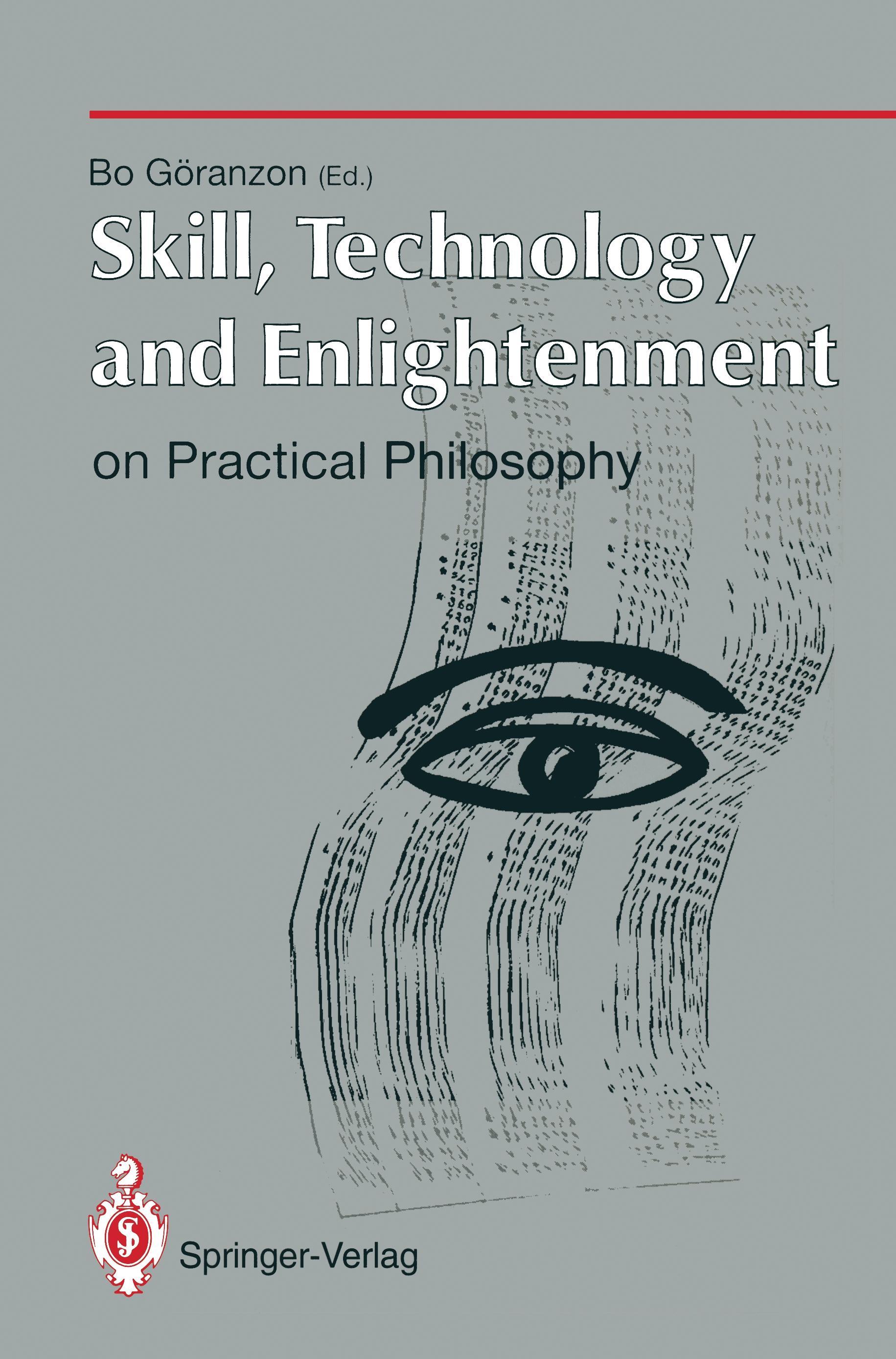 Vorderes Coverbild Skill, Technology and Enlightenment: On Practical Philosophy