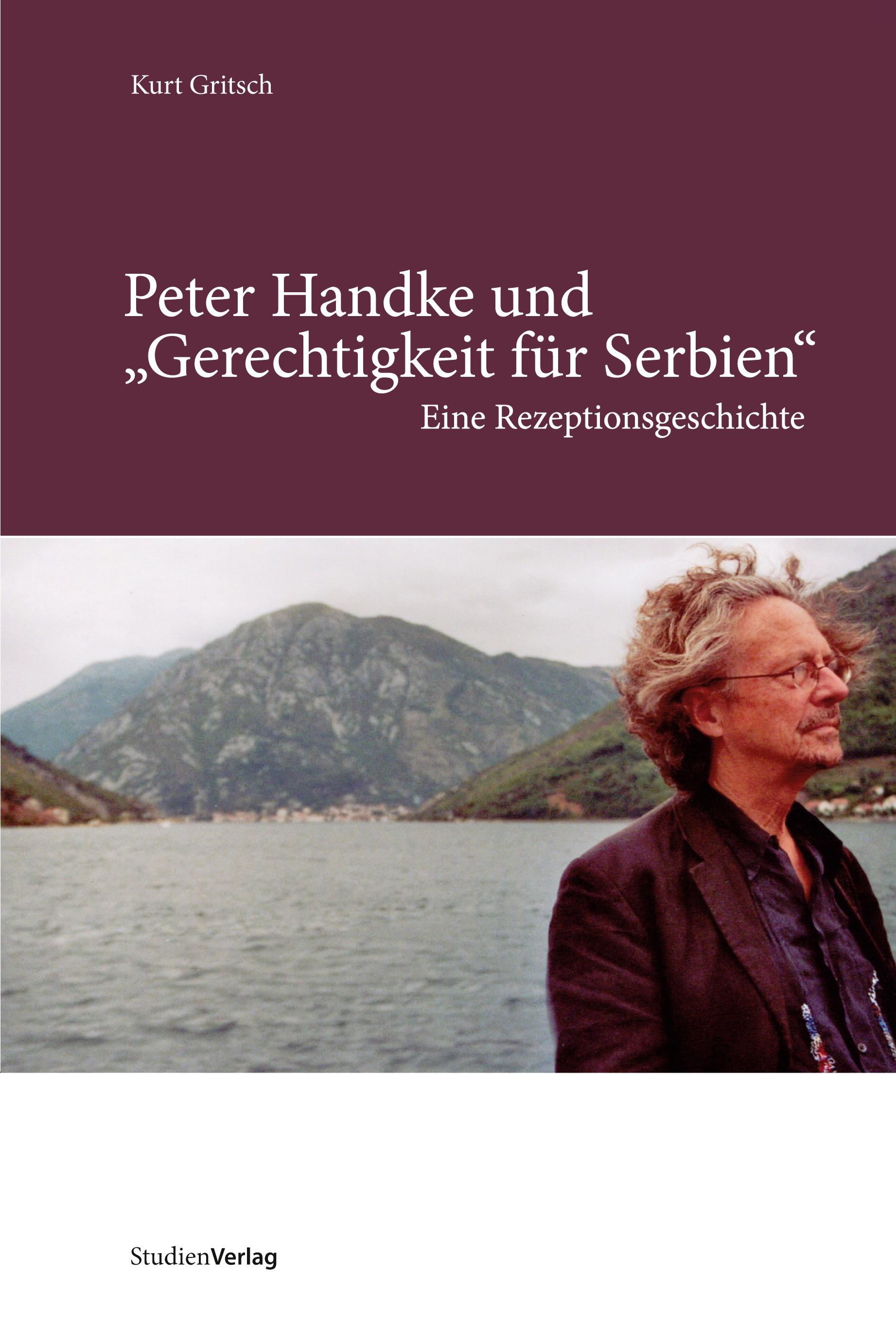 Vorderes Coverbild Peter Handke und "Gerechtigkeit für Serbien"