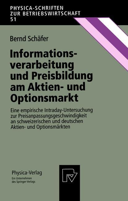Vorderes Coverbild Informationsverarbeitung und Preisbildung am Aktien- und Optionsmarkt