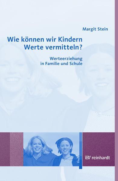 Vorderes Coverbild Wie können wir Kindern Werte vermitteln?