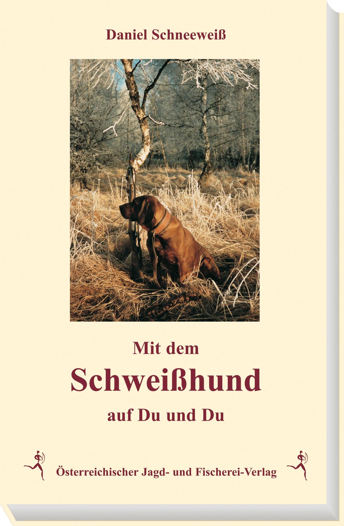 Vorderes Coverbild Mit dem Schweißhund auf Du und Du