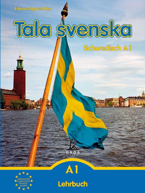 Vorderes Coverbild Tala svenska ? Schwedisch A1. Lehrbuch