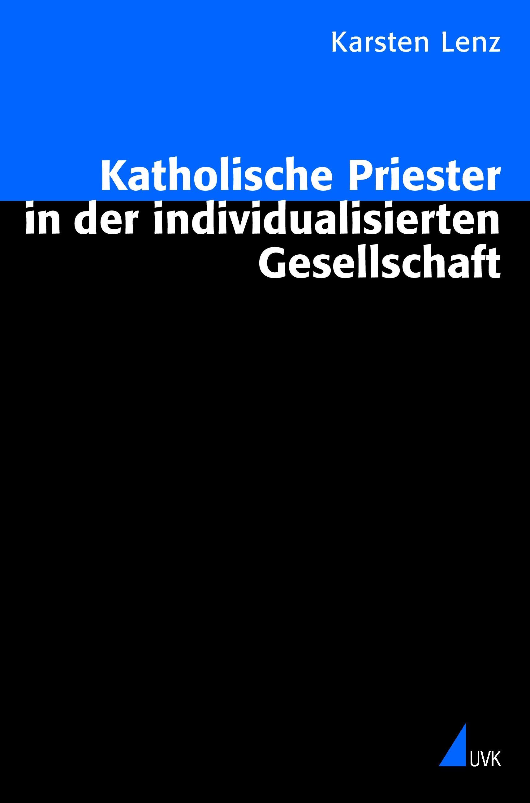 Vorderes Coverbild Katholische Priester in der individualisierten Gesellschaft