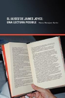 Vorderes Coverbild El Ulises De James Joyce: Una Lectura Posible