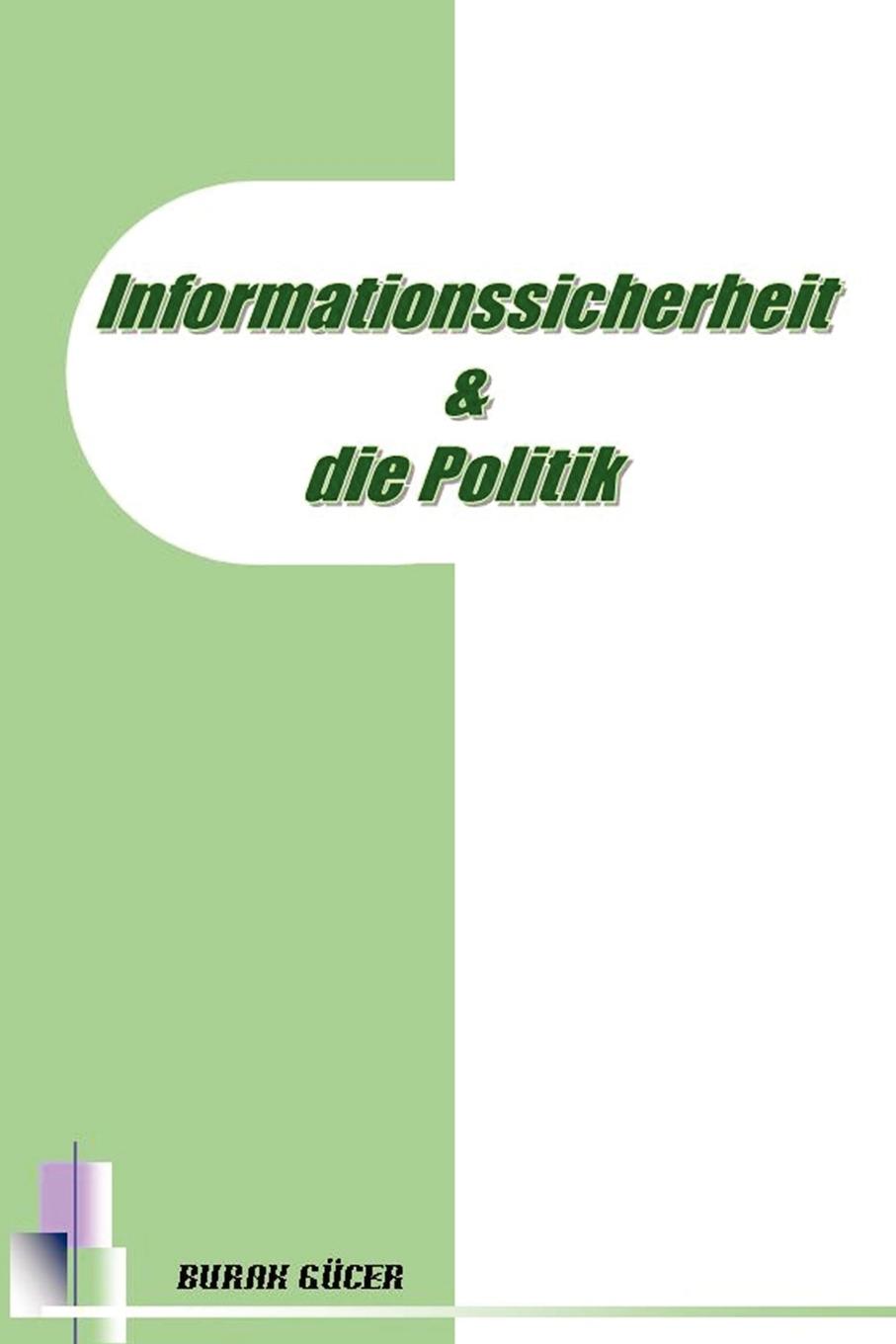 Vorderes Coverbild Informationssicherheit Und Die Politik