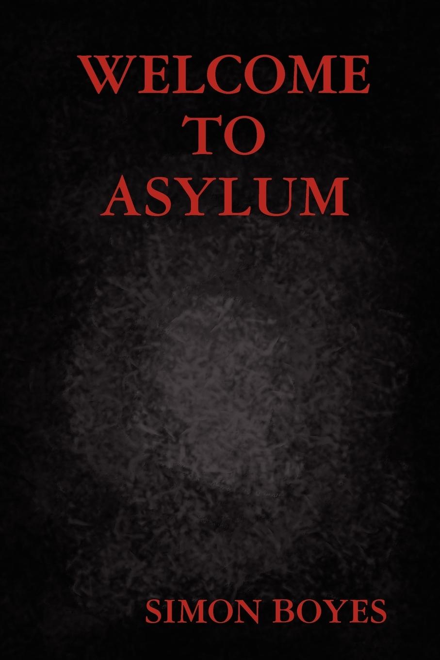 Vorderes Coverbild Welcome to Asylum