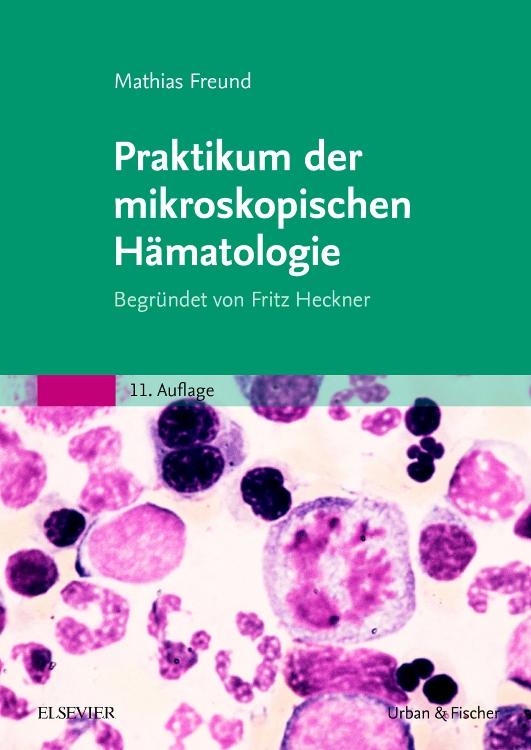 Vorderes Coverbild Praktikum der mikroskopischen Hämatologie