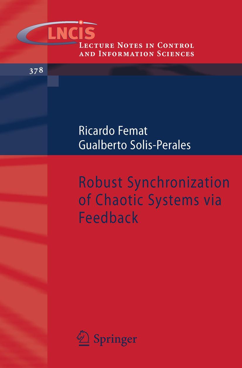 Vorderes Coverbild Robust Synchronization of Chaotic Systems via Feedback