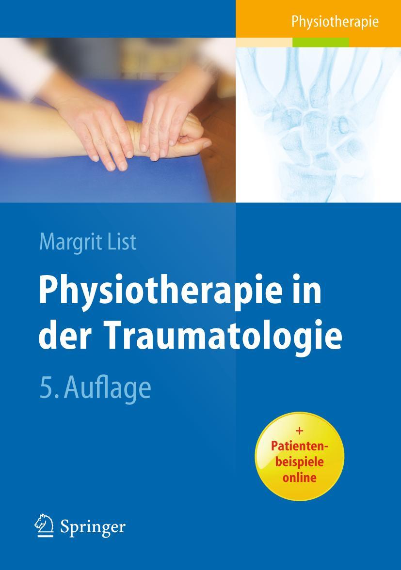 Vorderes Coverbild Physiotherapie in der Traumatologie