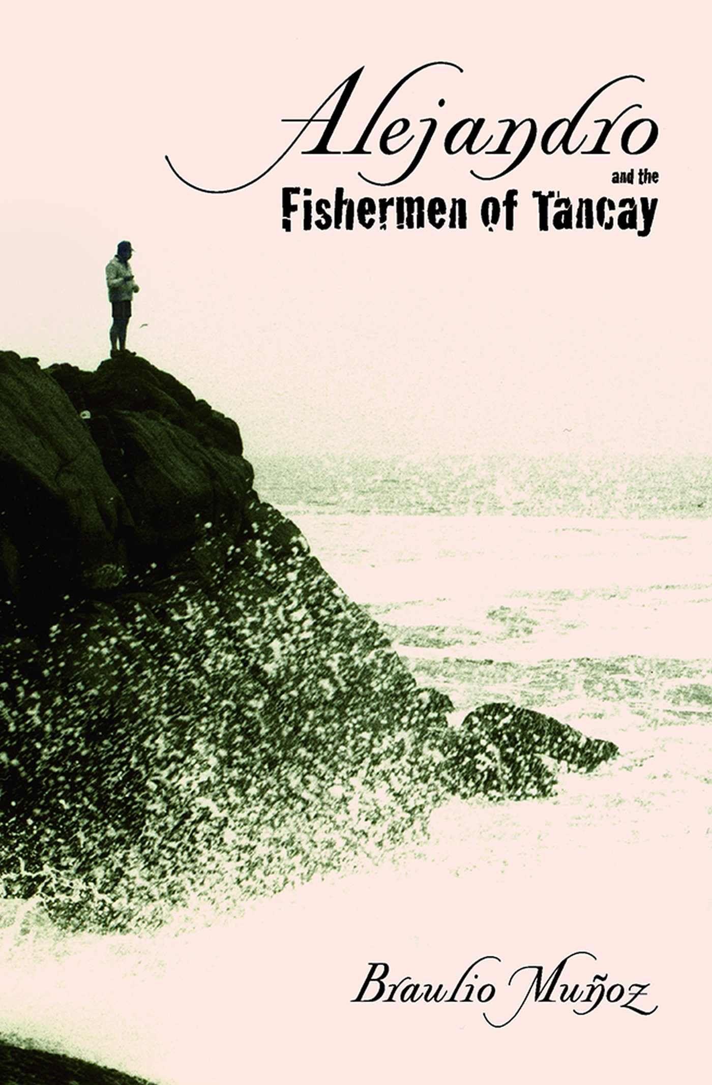 Vorderes Coverbild Alejandro and the Fishermen of Tancay