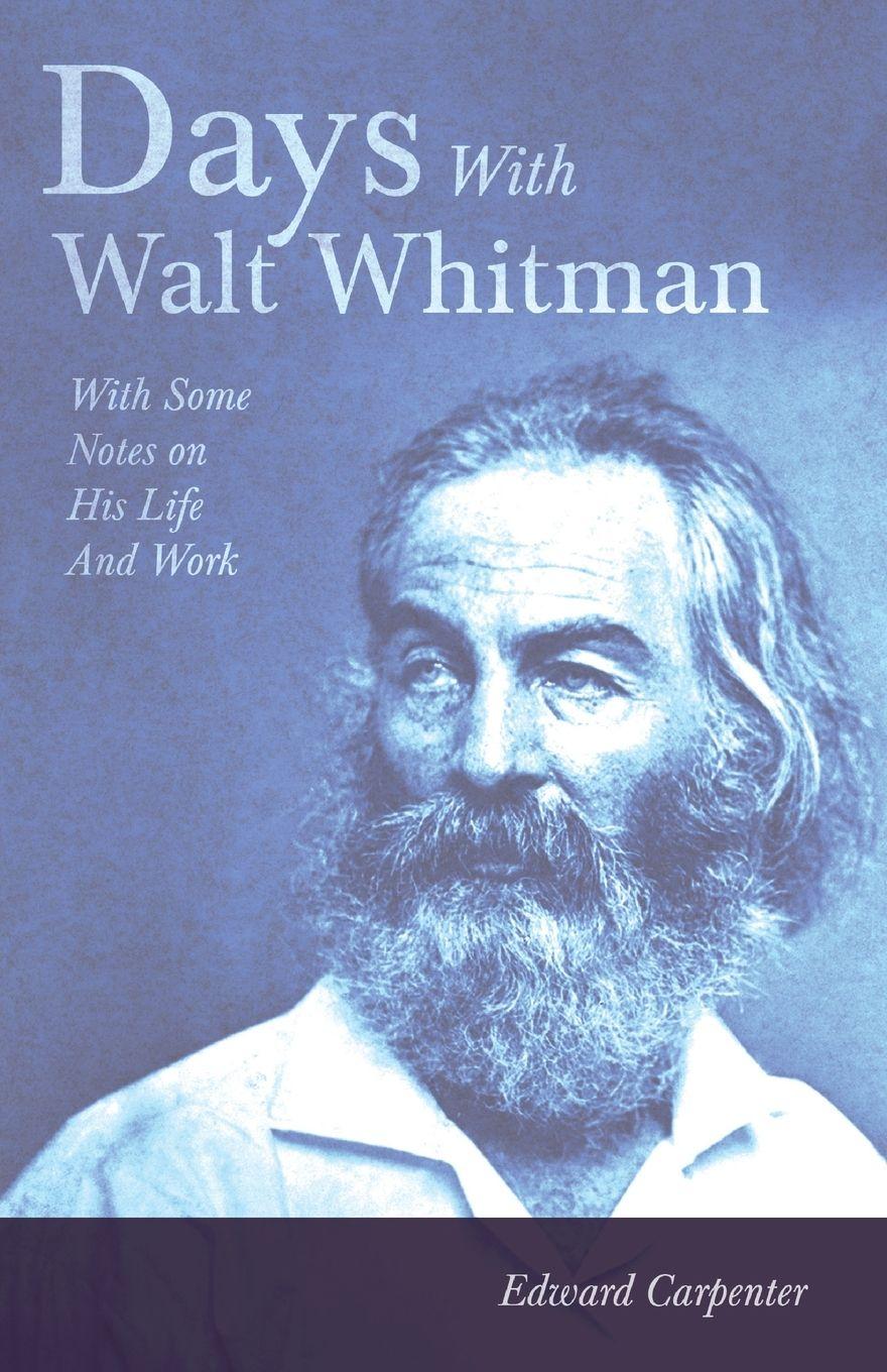 Vorderes Coverbild Days With Walt Whitman