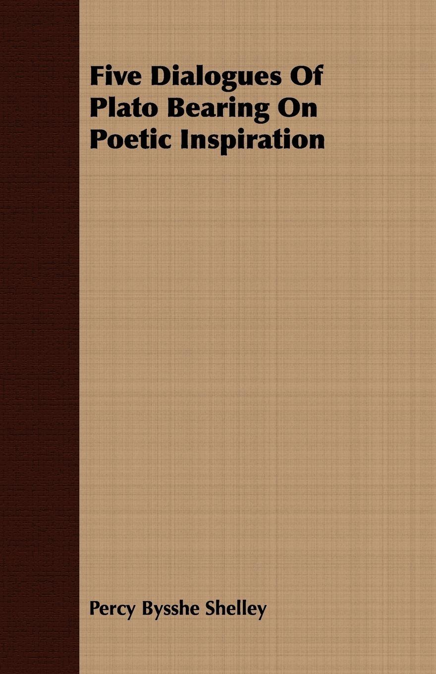 Vorderes Coverbild Five Dialogues Of Plato Bearing On Poetic Inspiration
