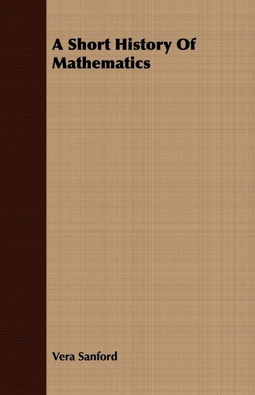 Vorderes Coverbild A Short History Of Mathematics