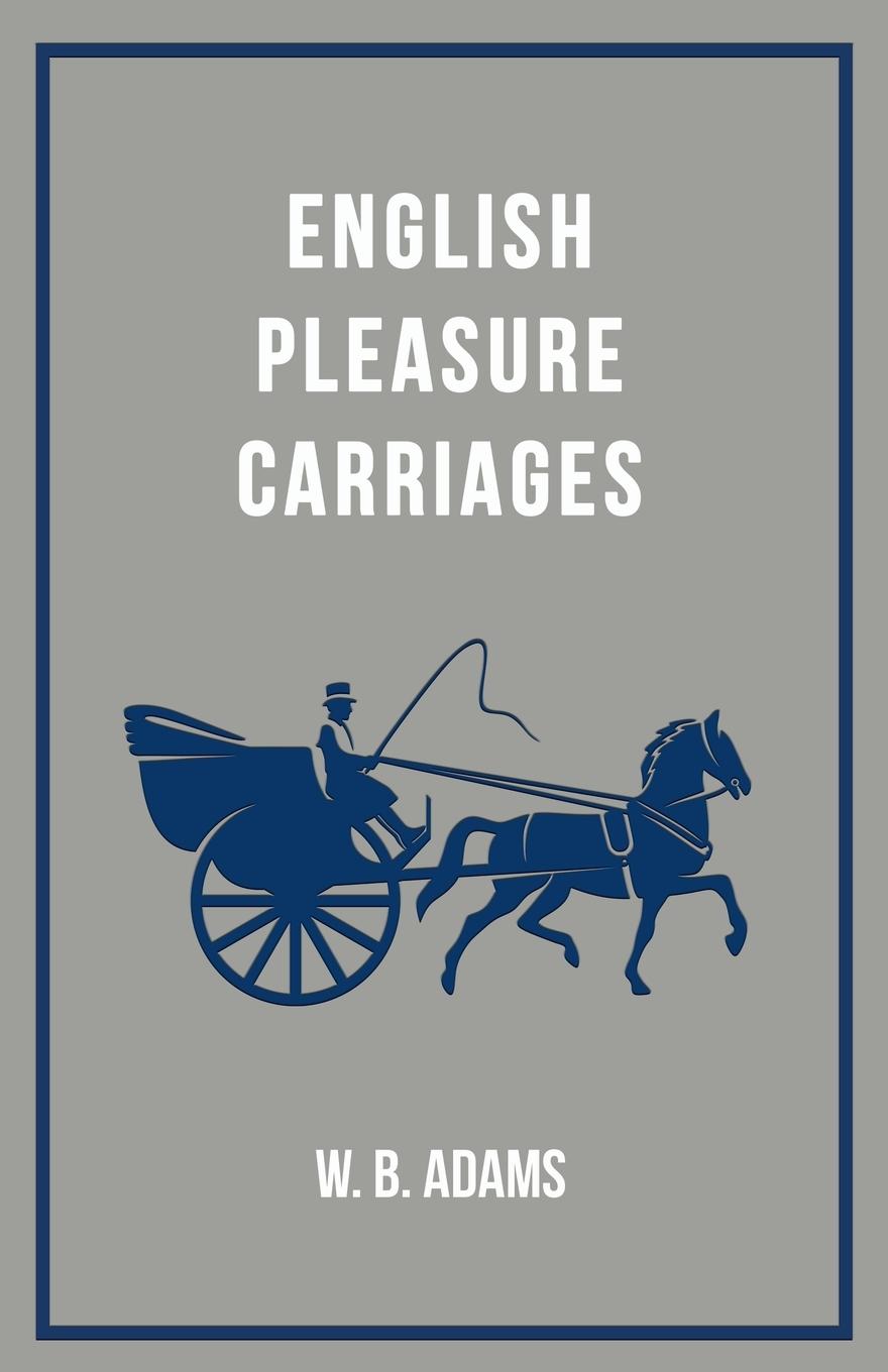 Vorderes Coverbild English Pleasure Carriages