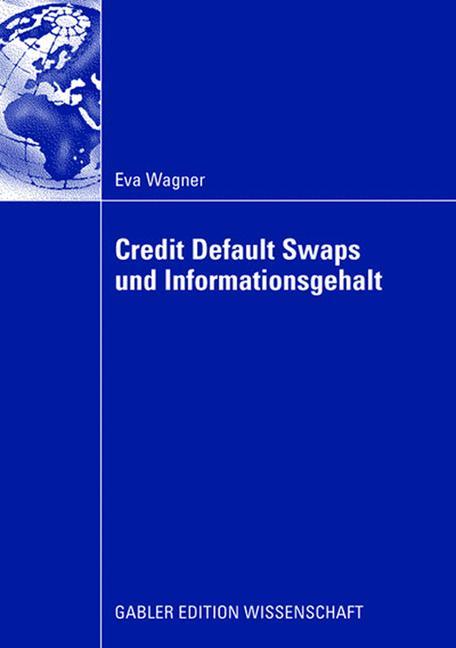 Vorderes Coverbild Credit Default Swaps und Informationsgehalt