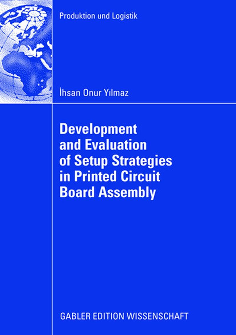Vorderes Coverbild Development and Evaluation of Setup Strategies in Printed Circuit Board Assembly