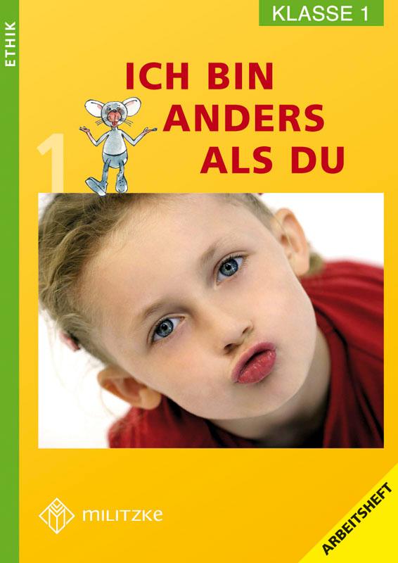 Vorderes Coverbild Ethik. Klasse 1. Arbeitsheft. Ich bin anders als du