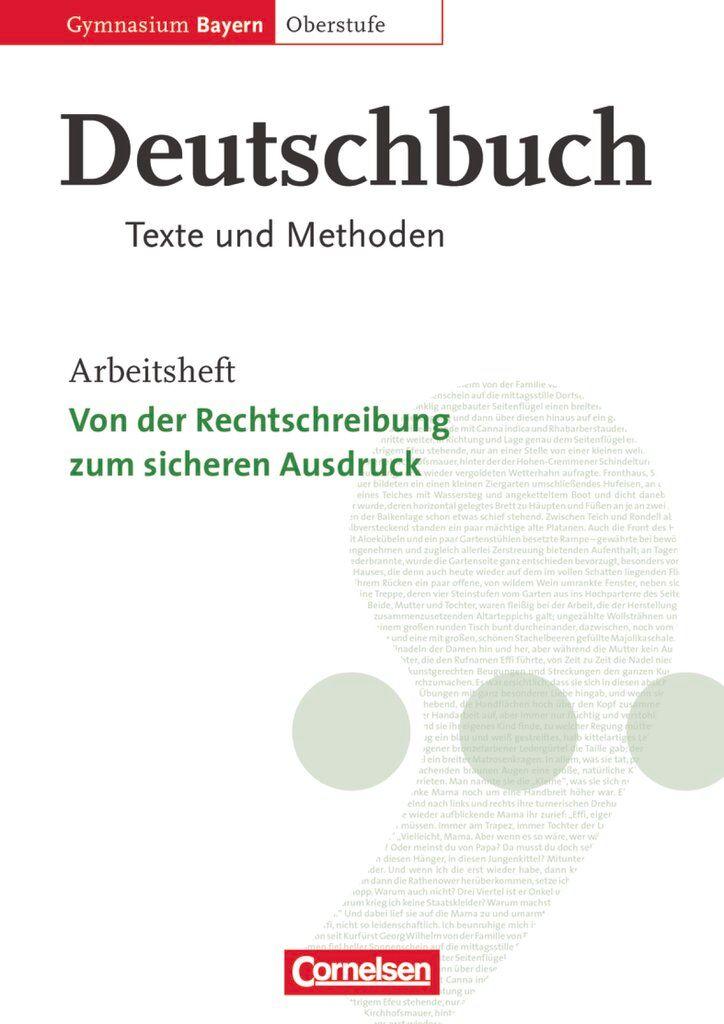 Vorderes Coverbild Deutschbuch 11./12. Jahrgangsstufe Oberstufe. Arbeitsheft. Gymnasium Bayern. Texte und Methoden