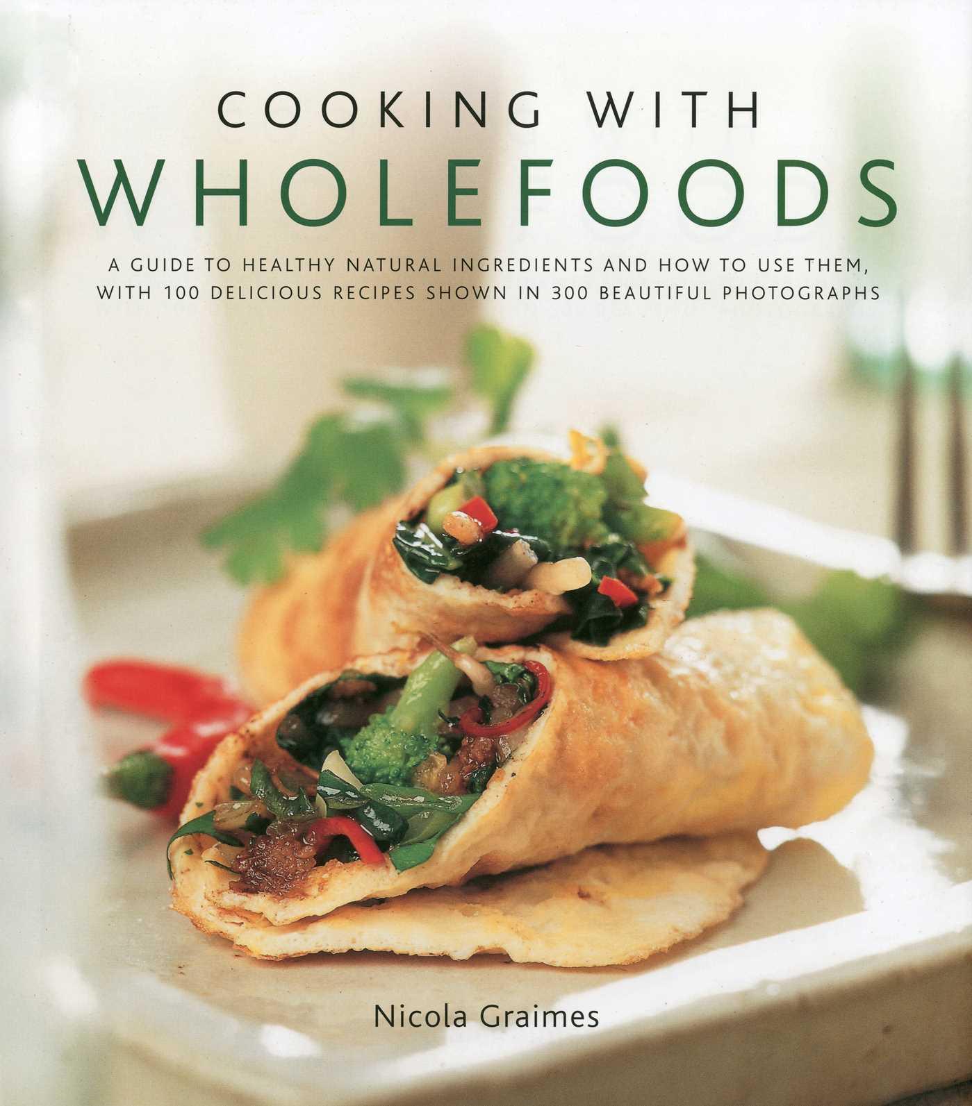 Vorderes Coverbild Cooking with Wholefoods