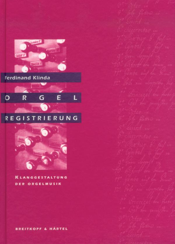 Vorderes Coverbild Orgelregistrierung. Klanggestaltung der Orgelmusik