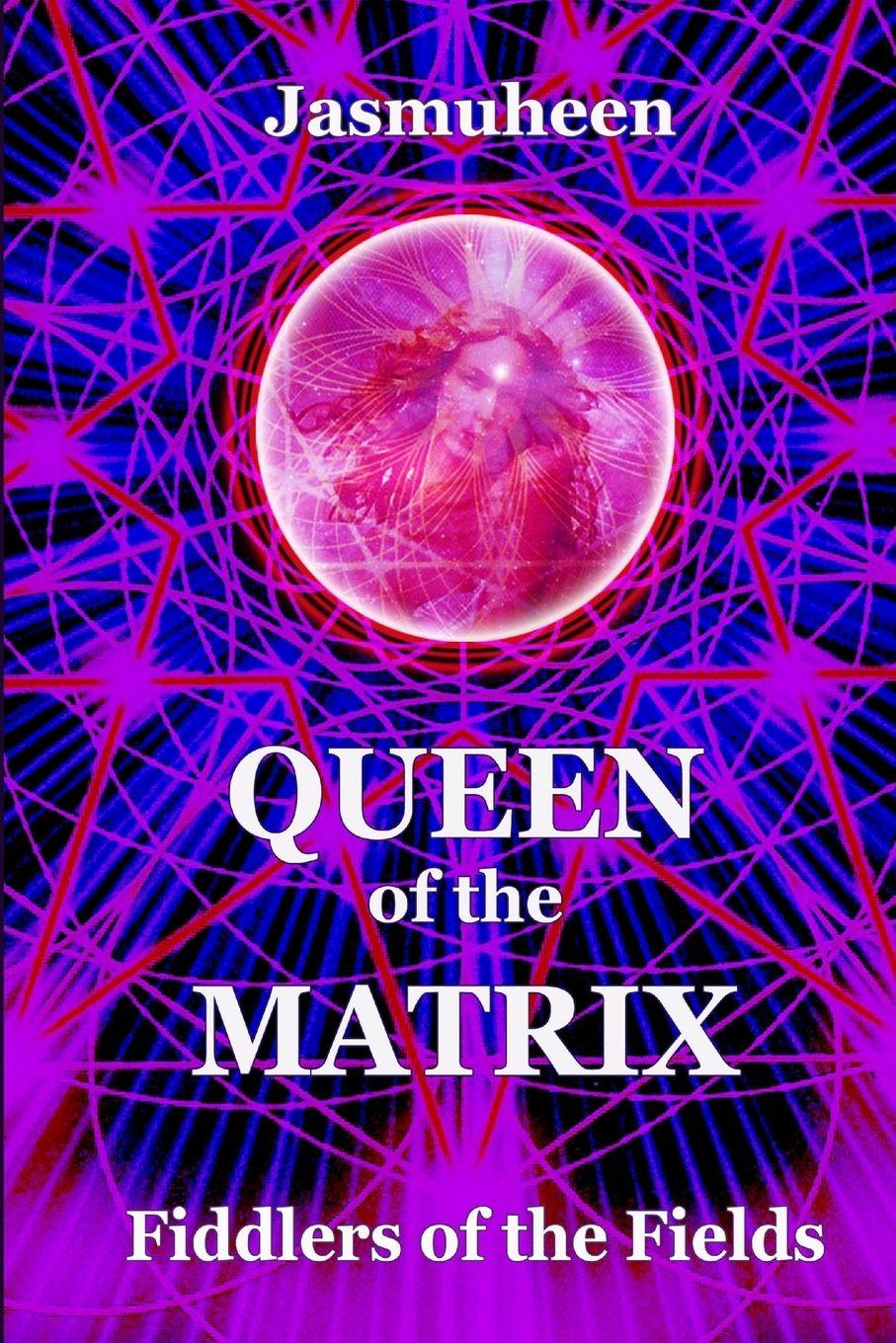Vorderes Coverbild Queen of the Matrix - Fiddlers of the Fields